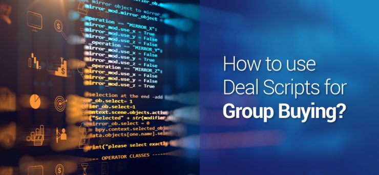Use Deal Scripts for Group Buying