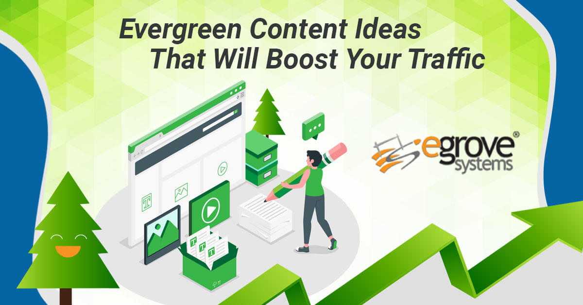 Evergreen-Content-ideas-that-will-boost-your-traffic