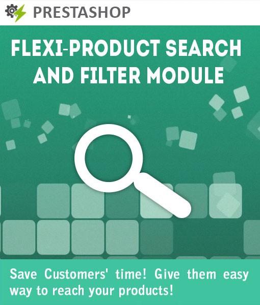 Easy Searching!! Quick Buying!! Sales Hitting!!  Only with PrestaShop  Flexi Product Search And Filter Module