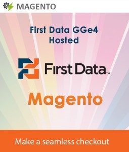 Magento First data GGe4 hosted 1 1