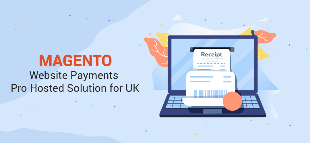 Magento Website Payments Pro Hosted Solution for UK