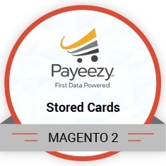 Payeezy First Data With Stored Cards For Magento 2