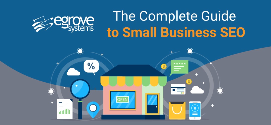 The Complete Guide to Local Business SEO