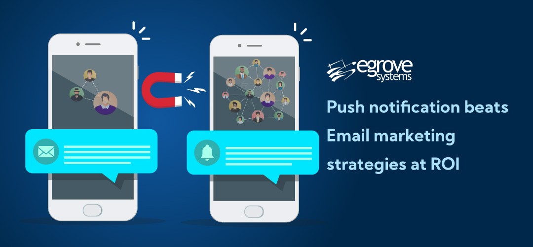 Push notification beats Email marketing