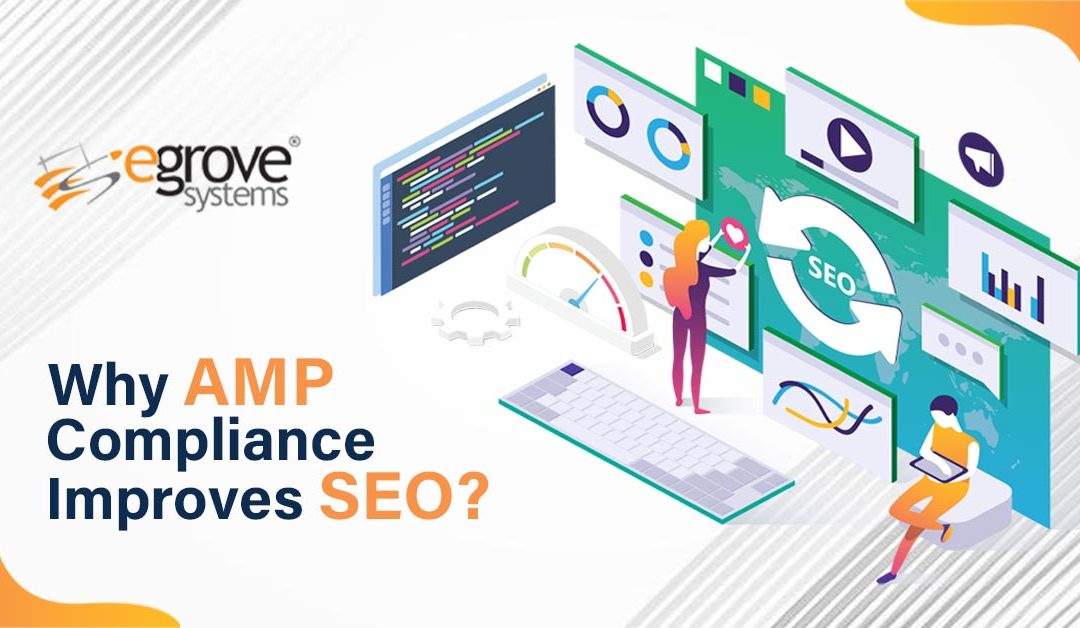 Why AMP Compliance Improves SEO