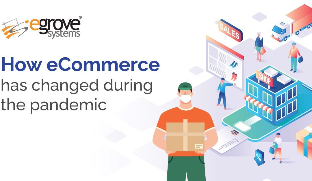 How eCommerce Development Has Evolved During the Pandemic