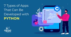 7 Types of Apps That Can Be Developed with Python