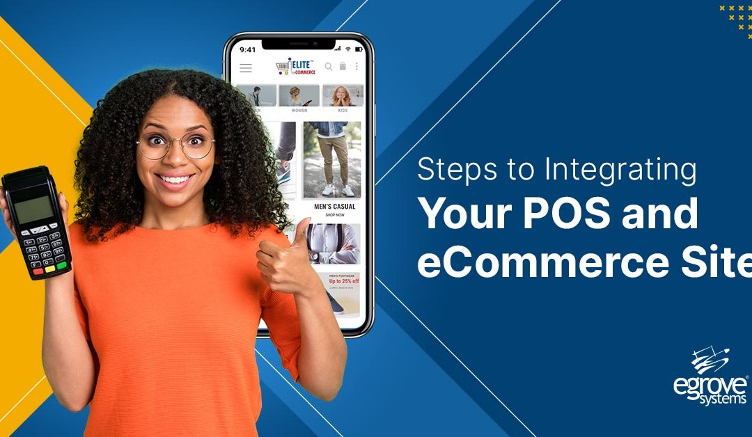 The 6 Steps to Integrating your POS and eCommerce Site