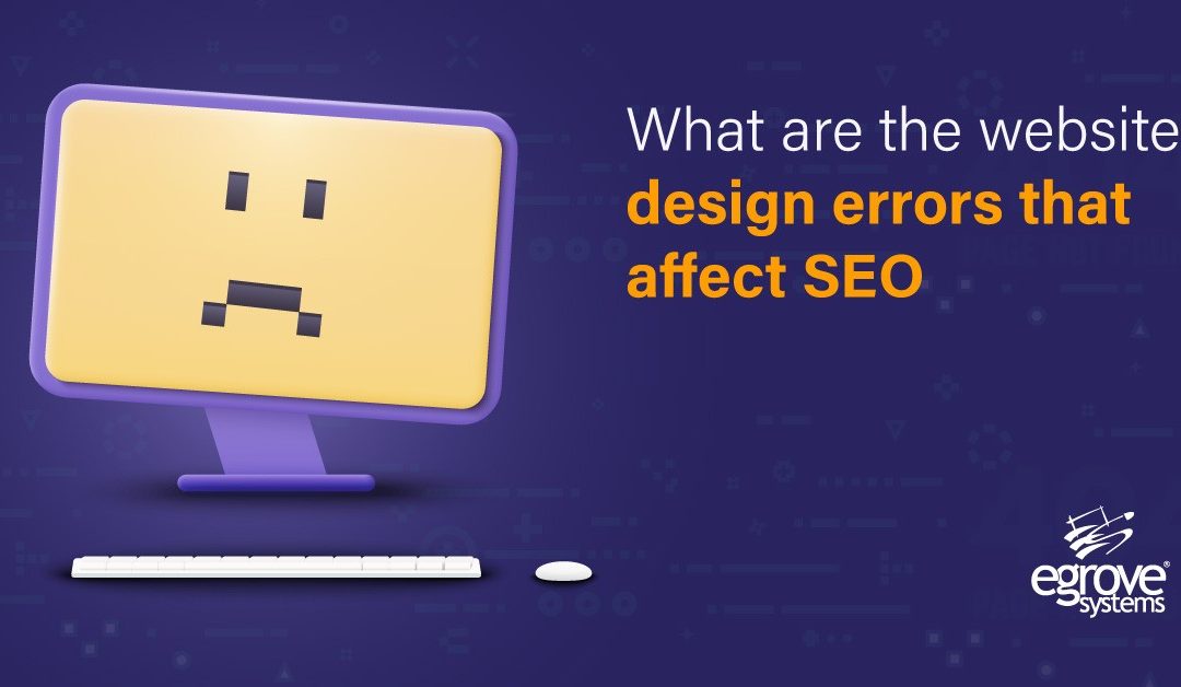 What are the website design errors that affect SEO