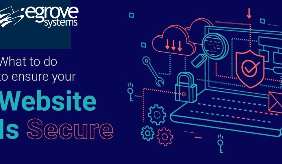 What to Do to Ensure Your Website is Secure?