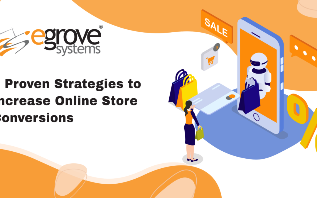 5 Proven Strategies to Increase Online Store Conversions