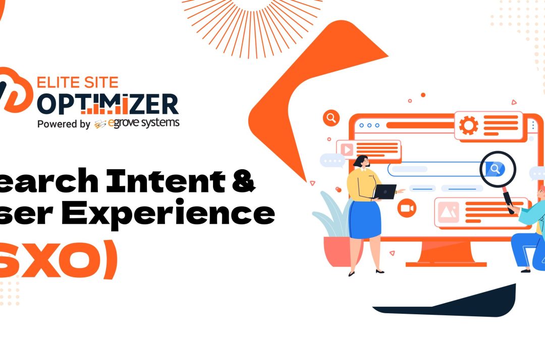 Search Intent & User Experience (SXO)