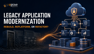 Legacy Application Modernization: Rebuild, Replatform, or Refactor?